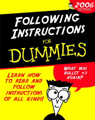 [following-instructions-for-dummies.png]