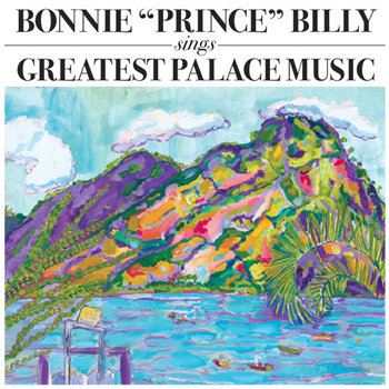 [bonnie+'prince'+billy+-+sings+greatest+palace+music.jpg]