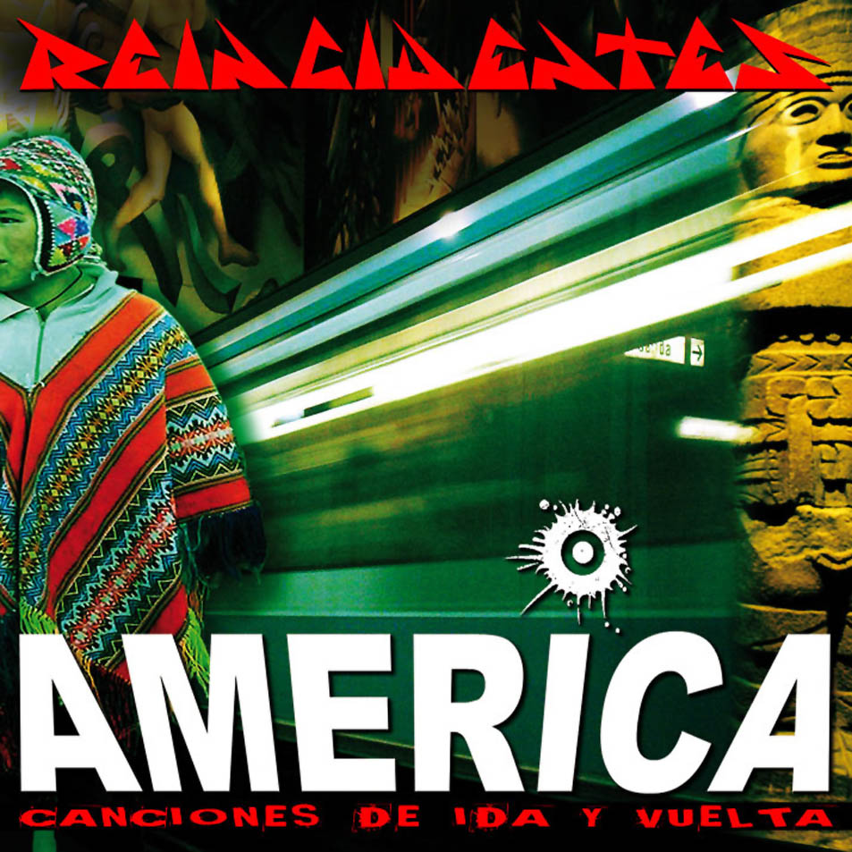 [Reincidentes-America_Canciones_De_Ida_Y_Vuelta-Frontal.jpg]