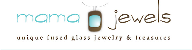Mama Jewels Fused Dichroic Glass Jewelry & Treasures