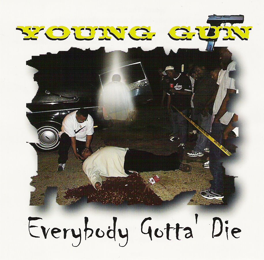 [00+-+Young+Gun+-+Everybody+Gotta+Die.jpg]