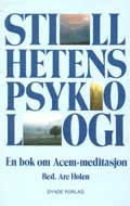 Are Holen (1989): Stillhetens psykologi