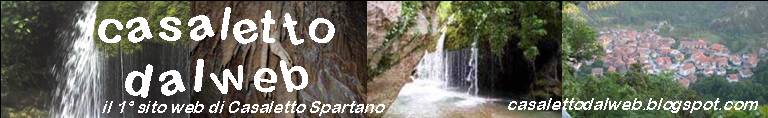casalettodalweb: il 1° sito web di Casaletto Spartano