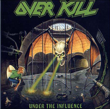 [Overkill+-+Under+The+Influence+(Front).jpg]
