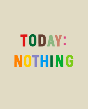 [today+nothing.gif]