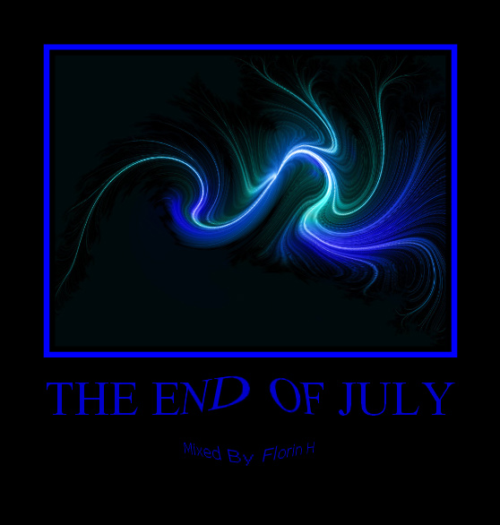 [The+End+Of+July+-+Mixed+By+Florin+H+(2008).jpg]
