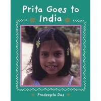 prita goes to india prodeepta das children's book review