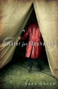 [Water_for_elephants+by+sara+gruen.jpg]
