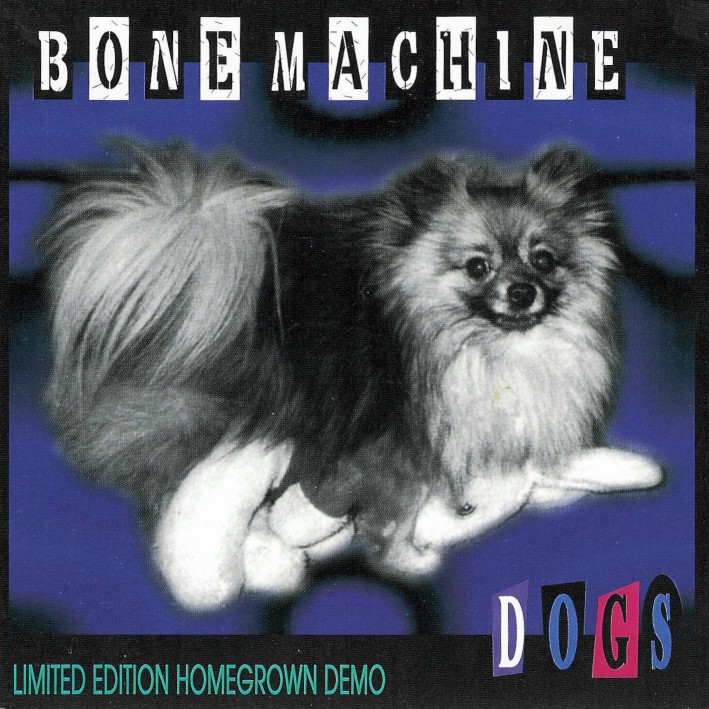 [Bone+Machine+-+Dogs+-+Front.jpg]