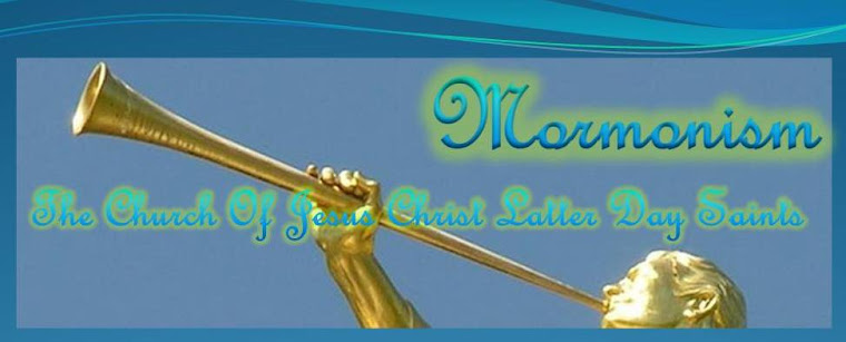 Mormonism – The Church of Jesus Christ of Latter Day Saint