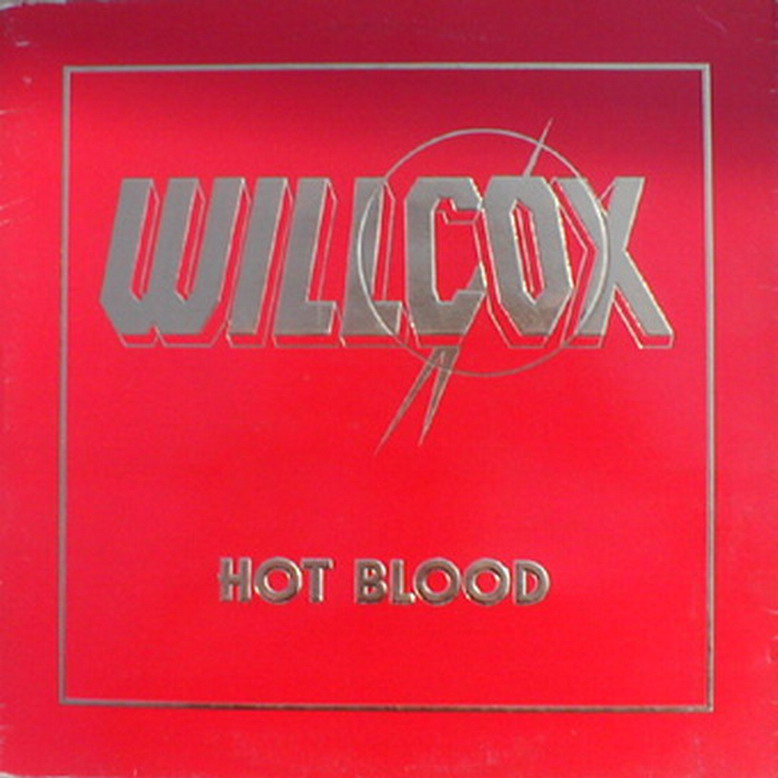 [willcox+-+Hot+Blood.jpg]