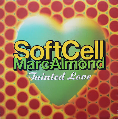 SOFT CELL - Tainted Love SOFT+CELL
