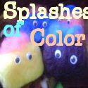 Splashes of color