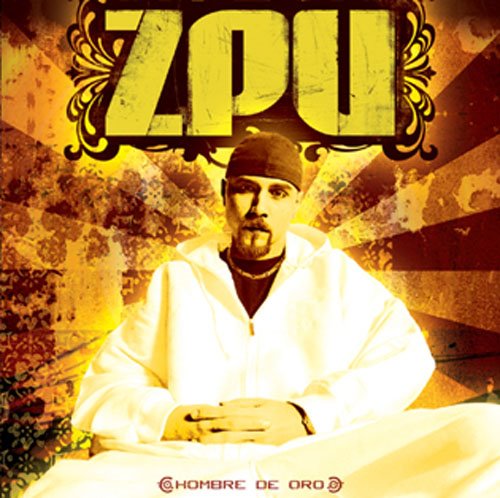 [ZPU+-+Hombre+De+Oro+-+2006+-+Front.jpg]
