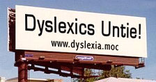 [dyslexics.jpg]