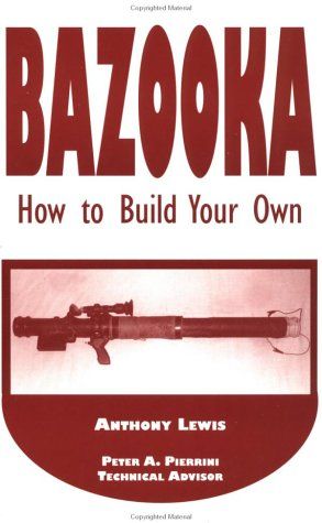 [Bazooka_How+To+Build+Your+Own.jpg]