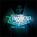 [Xavier+-+Give+Me+The+Night.jpg]