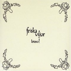 [Friska+Viljor+-+Bravo!.jpg]