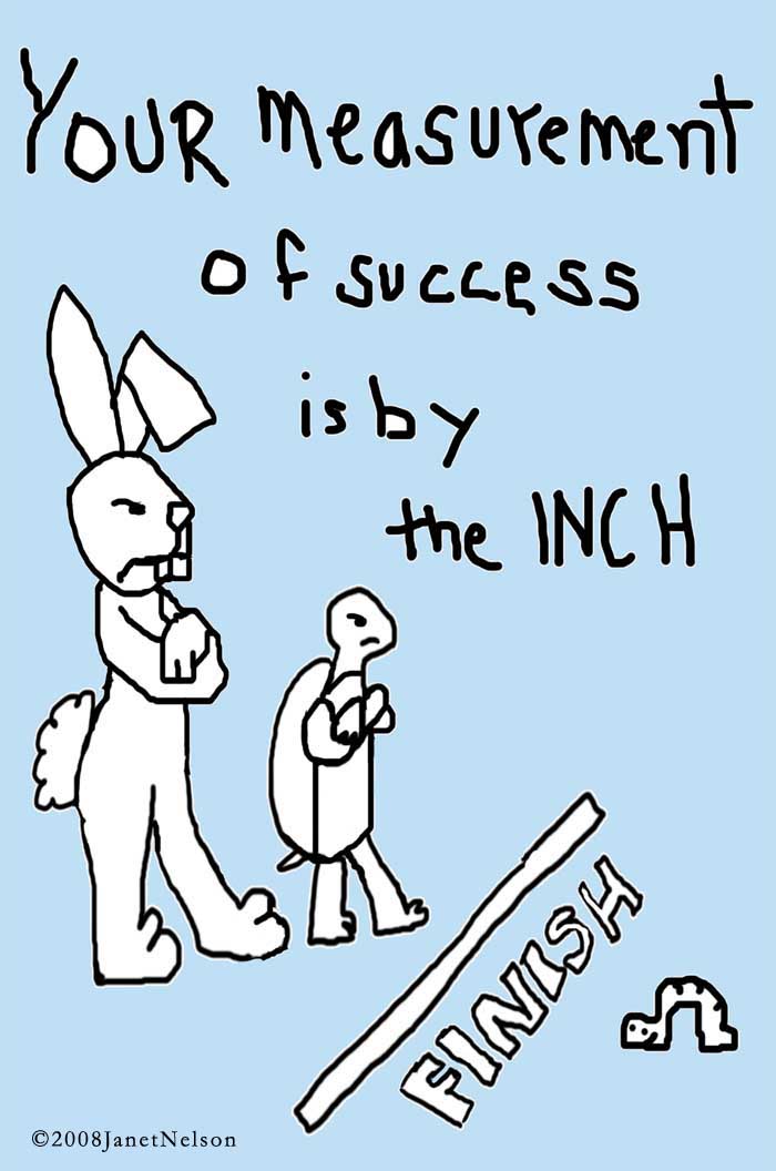 [Your+measurement+of+success+is+by+the+INCH+front+cr.jpg]