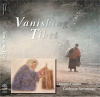 Vanishing Tibet by Danny Conant