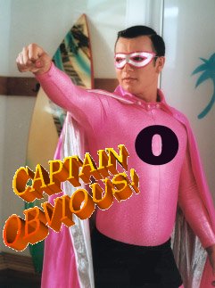 [captain+obvious.jpg]