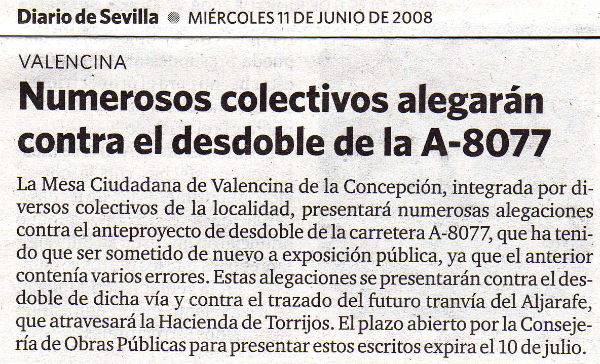 [2008+06+11+DIARIO+SEVILLA+VALENCINA+NUMEROSOS+COLECTIVOS+ALEGARÃ N+CONTRA+EL+DESDOBLE+DE+LA+A-8077.jpg]