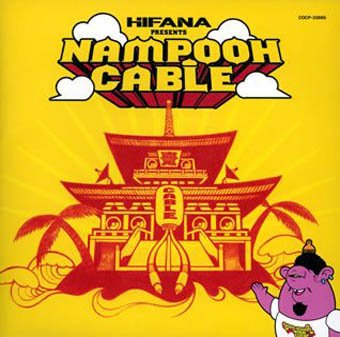 [va_hifana_presents_nampooh_cable.jpg]