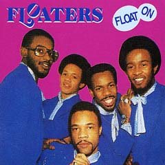 [the-floaters-float-on.jpg]