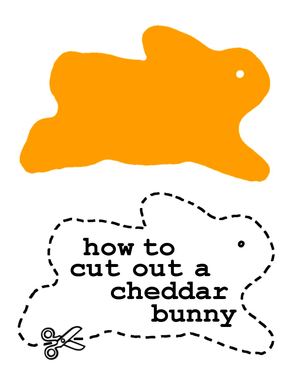 [how+to+cut+out+a+cheddar+bunny.jpg]