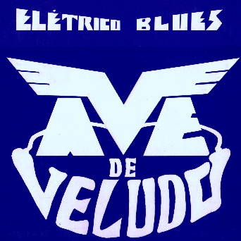 [Ave_de_Veludo_Blues_Capa.JPG]