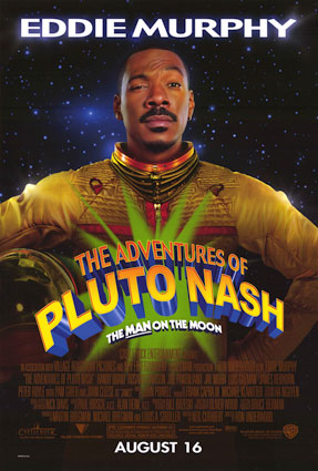 [PLUTONASH~The-Adventures-of-Pluto-Nash-Posters.jpg]