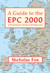 EPC 2000: if you liked the Convention, you'll love the book ...