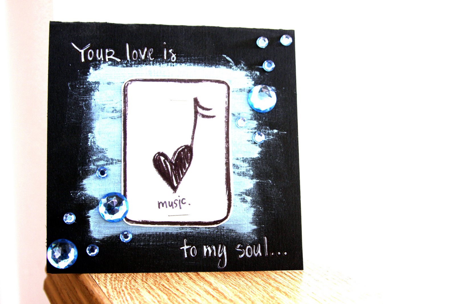 [Music+To+my+Soul+Card.jpg]