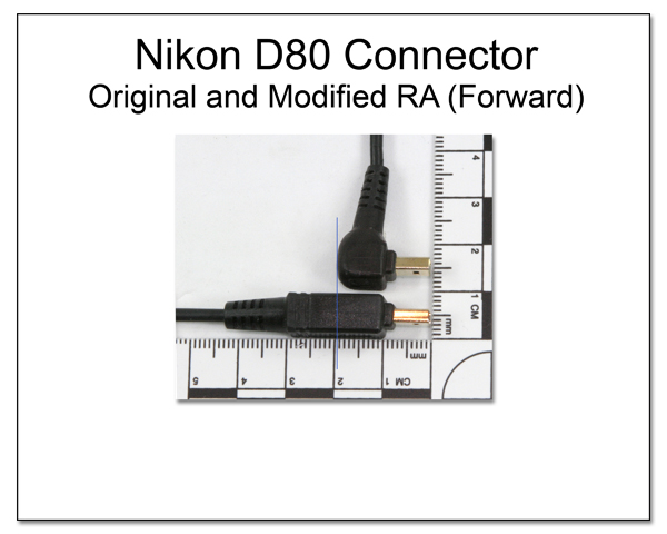 CP1061: Nikon D80 Connector - Original and Modified RA (Forward)