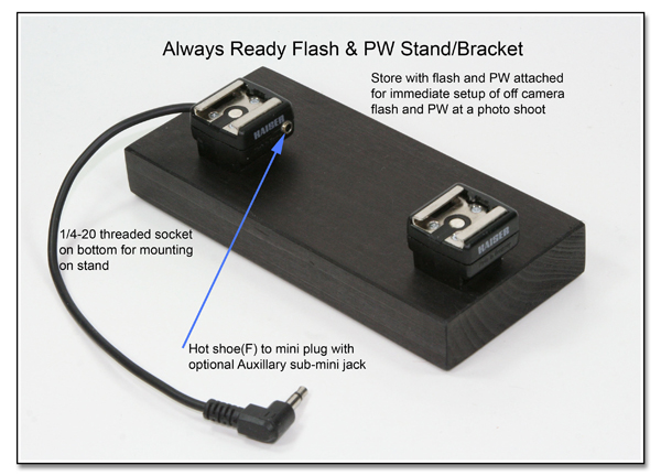DF1034: Always Ready Flash & PW Stand / Bracket - Base and Hot Shoes Only