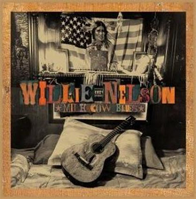 [Bild: Willie+Nelson+-+Milk+Cow+Blues+front+(Custom).jpg]