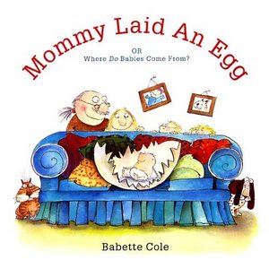 [mommy+laid+an+egg.jpg]