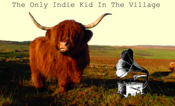 the only indie kid in the village