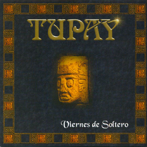 [Tupay+-+Viernes+de+soltero+(2003).jpg]
