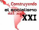 CONSTRUYENDO EL SOCIALISMO BOLIVARIANO