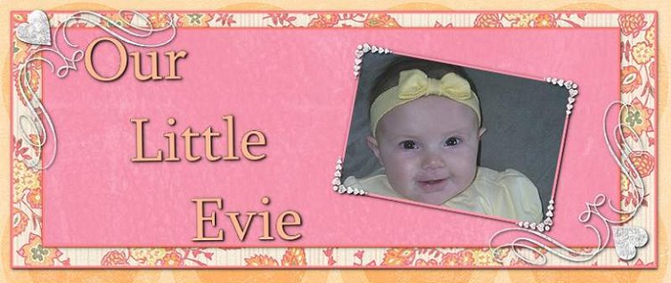 Our Little Evie