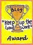 [keep+up+the+good+work+award.jpg]