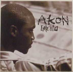 [Akon_single_Ghetto.jpg]