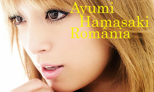 Ayumi Hamasaki Romania