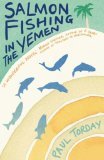 Cover of paperback Salmon Fishing in the Yemen by Paul Torday