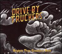 [Drive-by+Truckers+-+Brighter+than+creation]