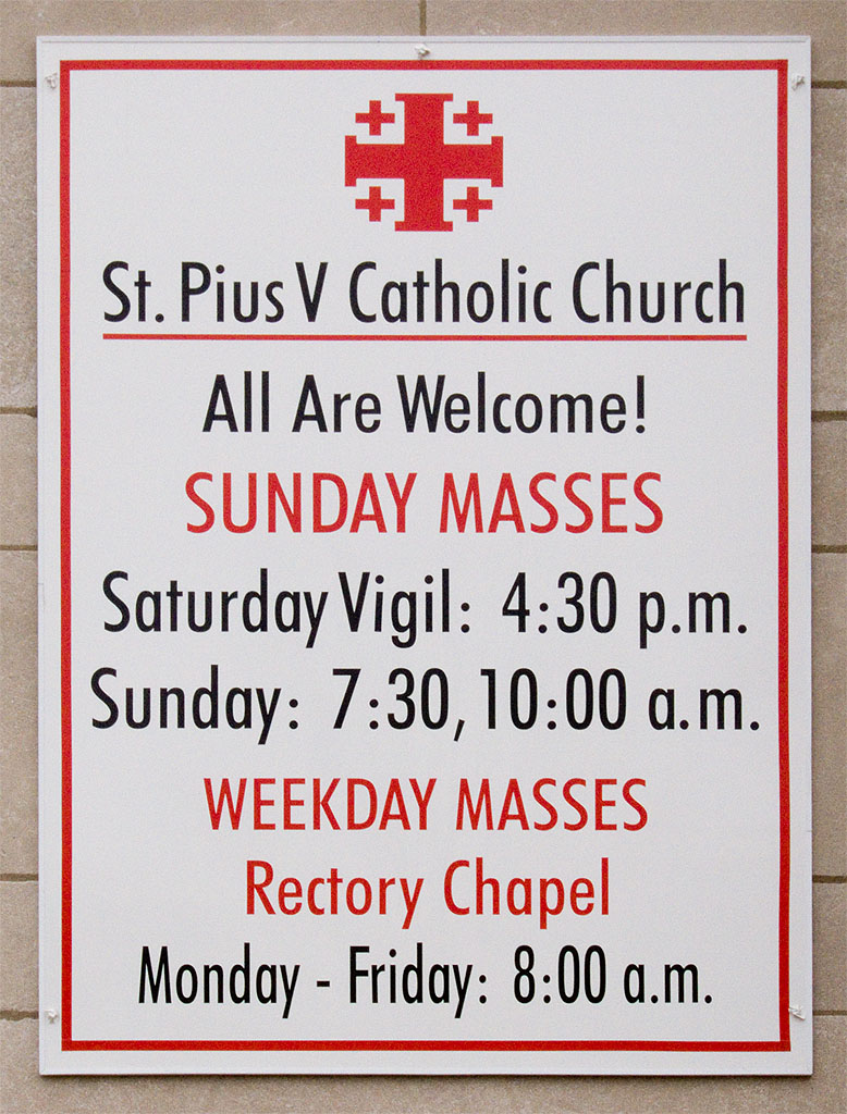 [Pope+Saint+Pius+V+Church,+in+Saint+Louis,+Missouri+-+sign.jpg]