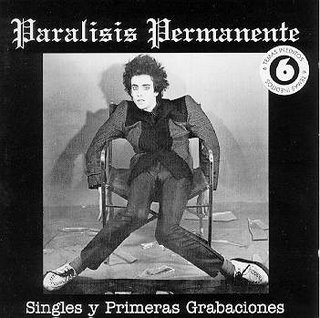 [Paralisis_Permanente_-_Singles_y_Primeras_Grabaciones.jpg]