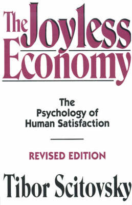 tibor economy joyless psychology satisfaction human revised edition roubini 1992 march author frank robert publisher oxford publication press university usa