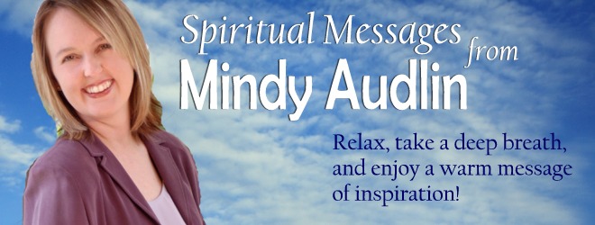 Spiritual Messages from Mindy Audlin